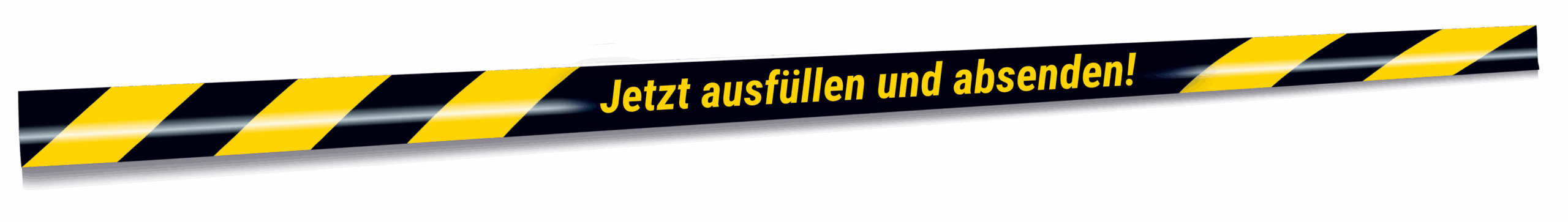 Jetzt ausfüllen und absenden